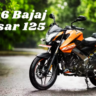 2026 Bajaj Pulsar 125 लॉन्च नए फीचर्स के साथ, कीमत मात्र ₹89,910 पुराना अंदाज़, नया अवतार! दमदार फीचर्स और माइलेज के साथ पूरी डिटेल