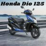 Honda Dio 125 X Edition: शानदार माइलेज और स्पोर्टी डिजाइन का परफेक्ट कॉम्बिनेशन, ख़रीदे मात्र ₹87,733 में